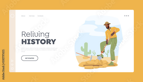 Reliving History Landing Page Template. Archeologist Working on Excavations Dig Soil with Shovel and Exploring Artifacts