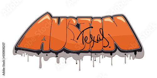 Austin Texas graffiti style hand drawn lettering. Decorative vector text .