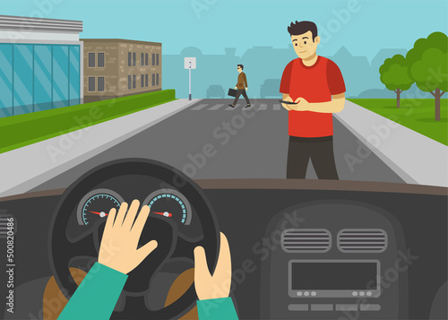 Pedestrian road safety. Male character crossing the road while using mobile phone in front of a car. Car driver is honking horn to pedestrian. Inside view. Flat vector illustration template