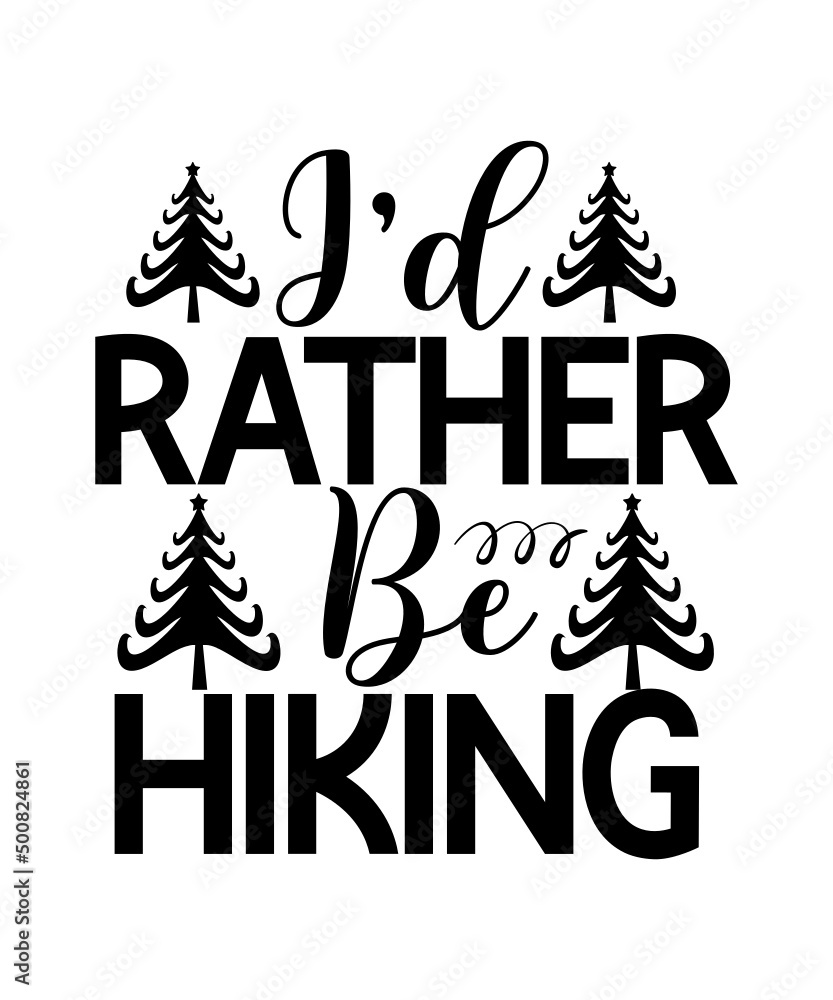 Big Hiking Svg Bundle, Hiking Shirt Svg, Hiking Quotes Svg, Nature Svg ...