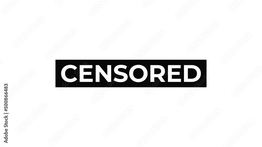 Censored Banner on Black Background Censored Banner on Black Background