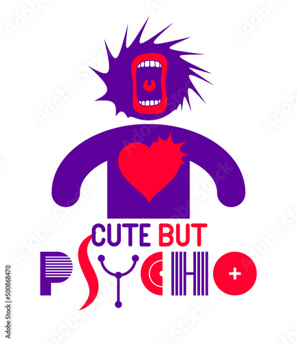 Cute but psycho funny vector cartoon logo or poster with weird expression man icon and screaming mouth, t shirt print or social media picture.