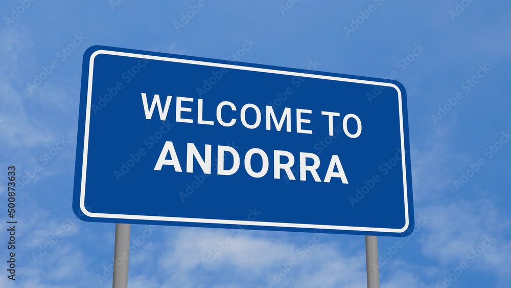 Welcome to Andorra Road Sign on Clear Blue Sky Welcome to Andorra Road Sign on Clear Blue Sky