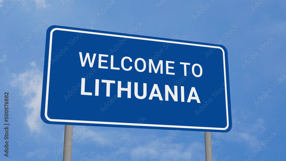 Welcome to Lithuania Road Sign on Clear Blue Sky Welcome to Lithuania Road Sign on Clear Blue Sky