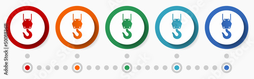 Crane hook concept vector icon set, infographic template, flat design circle colorful web buttons in 5 color options
