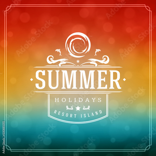 Summer holidays typography label design on grunge textured paper background. Vector illustration good for posters or flyers.