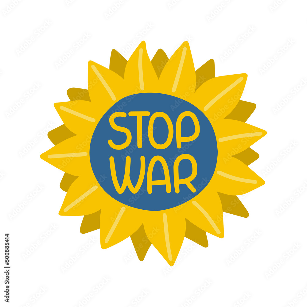 Fototapeta premium STOP WAR lettering on sunflower. Ukraine and Russia war. Sunflower is a symbol of Ukraine.