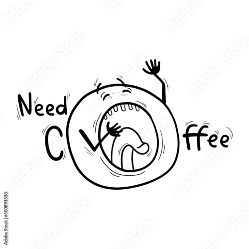 Fototapeta Illustration for coffee shop, funny poster for coffee lovers, good morning, I need coffee