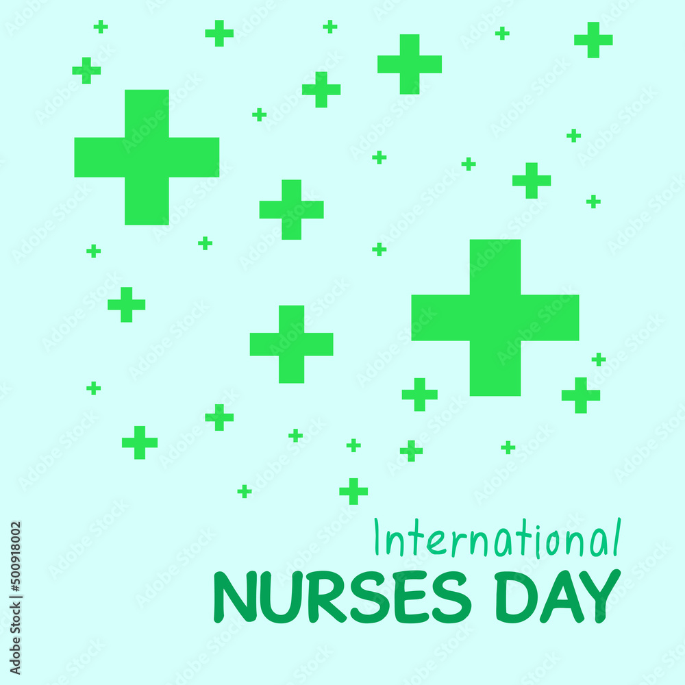 Obraz premium International Nurses Day is an international day observed around the world on 12 May the anniversary of Florence Nightingale's birth of each year, to mark the contributions that nurses make to societ