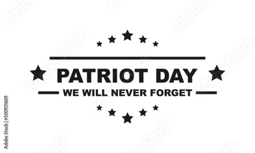USA Patriot Day. Memorial Day September 11. Vector illustration EPS 10
