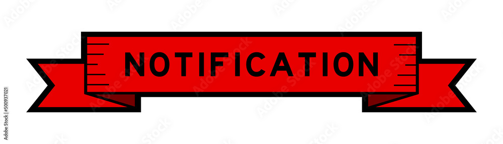 Ribbon label banner with word notification in red color on white background Ribbon label banner with word notification in red color on white background