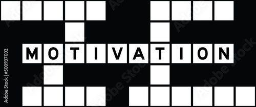 Alphabet letter in word motivation on crossword puzzle background