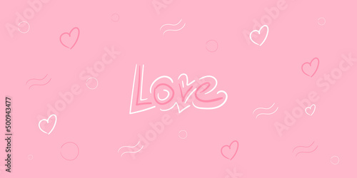 Valentine's day pink background with the inscription Love and hearts. Hand drawn. Vector illustration EPS 10