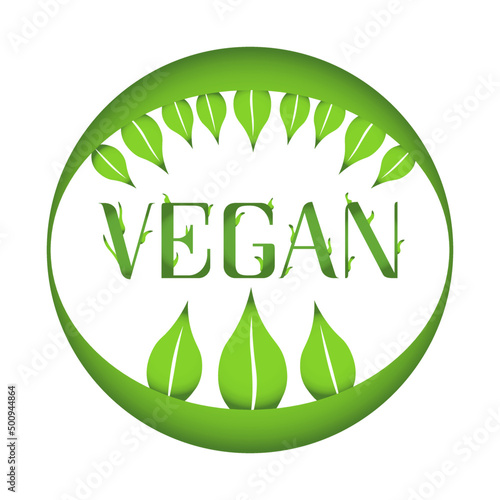 Vegan vector icon. Organic, bio, eco symbol. Vegan, no meat, lactose free, healthy, fresh and nonviolent food. Round green vector illustration with leaves for stickers, labels and logos