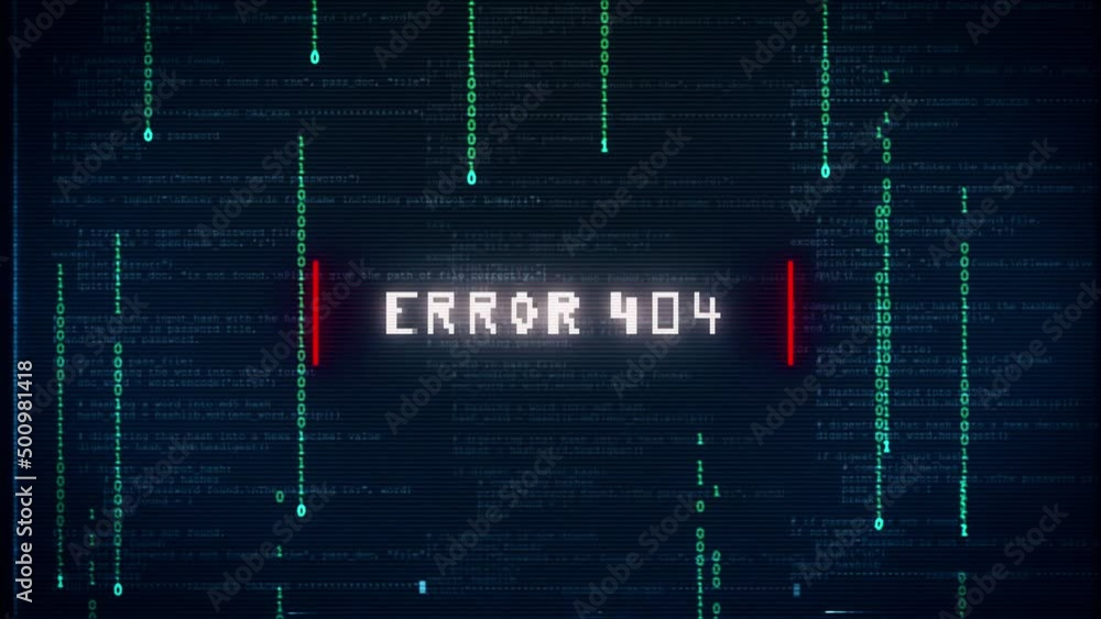 Error 404 Warning message. computer hacking error message. glitched background effect