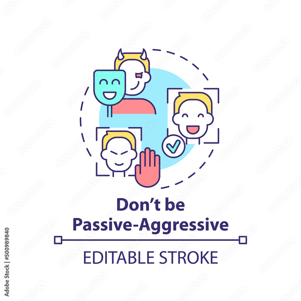 Dont be passive-aggressive concept icon. Project communication management abstract idea thin line illustration. Isolated outline drawing. Editable stroke. Arial, Myriad Pro-Bold fonts used Dont be passive-aggressive concept icon. Project communication management abstract idea thin line illustration. Isolated outline drawing. Editable stroke. Arial, Myriad Pro-Bold fonts used