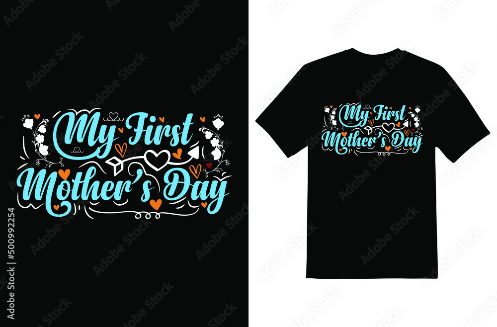 Mother day t-shirt design eps file Mother day t-shirt design eps file