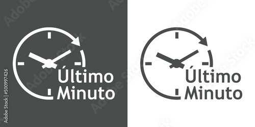 Logo con texto Ultimo Minuto en español con silueta de esfera de reloj simple con líneas con forma de flecha en círculo en fondo gris y fondo blanco