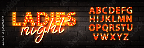 Vector realistic isolated neon sign of Ladies Night text with retro marquee alphabet font on the wall background.