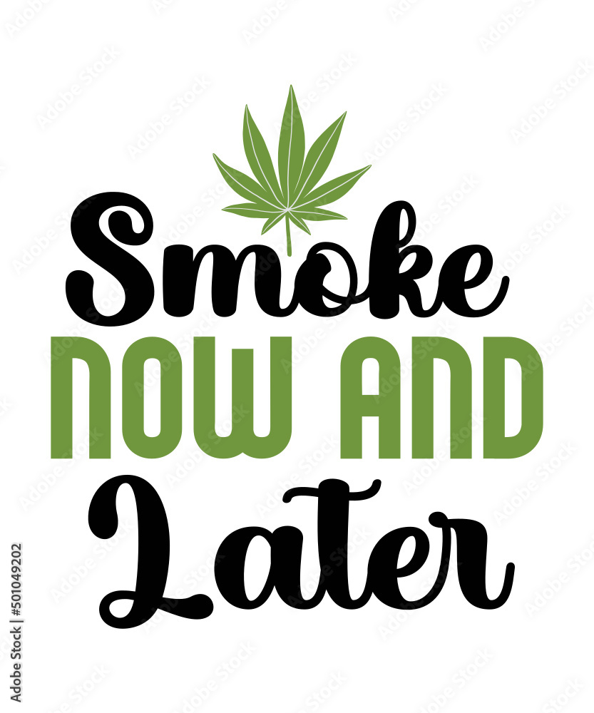 Weed Svg Bundle,Marijuana Svg Bundle,Funny Weed Svg,Smoke Weed Svg,High Svg,Rolling Tray Svg,Blunt Svg,Weed Quotes Svg Bundle Weed Svg Bundle,Marijuana Svg Bundle,Funny Weed Svg,Smoke Weed Svg,High Svg,Rolling Tray Svg,Blunt Svg,Weed Quotes Svg Bundle