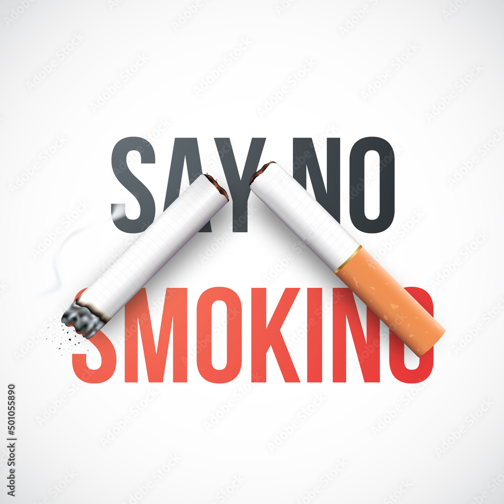 Say No Smoking poster with realistic broken cigarette. World No Tobacco