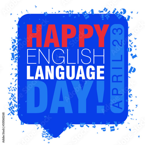 An abstract representation on English Language day with letters in blue and red 