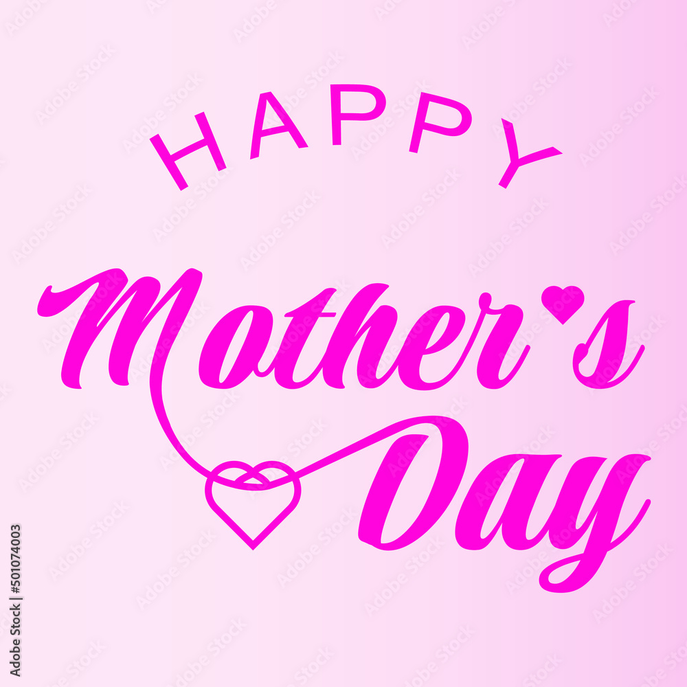 Happy mother's day lettering. Mother's day with heart. Vector illustration.