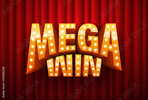 Mega Win. Text with electric bulbs frame on red background. Vector illustration