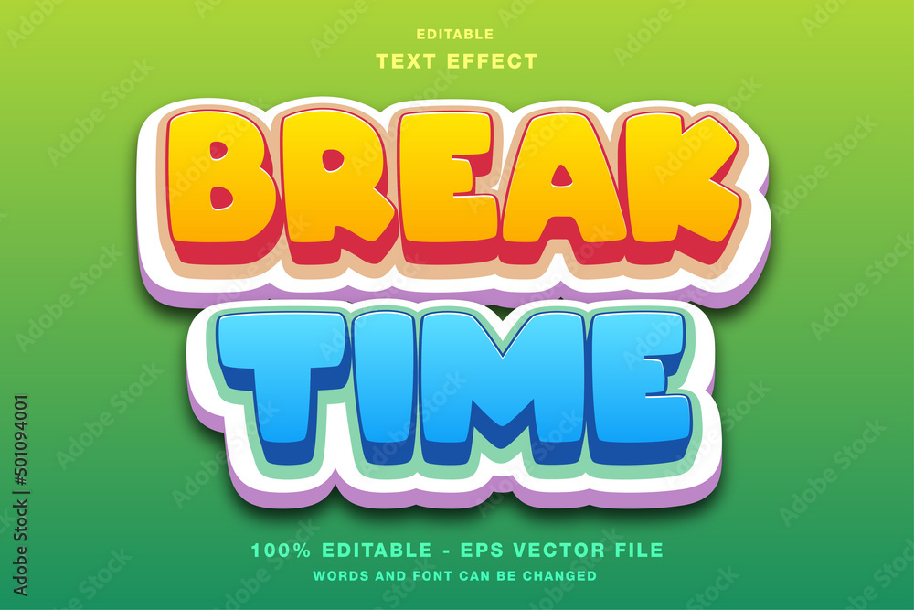 Break Time 3D Editable Text Effect with Cartoon style