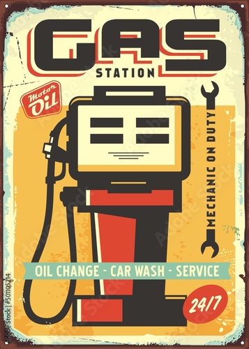 Gas station vintage metal sign design with grunge damaged texture. Fuel and gasoline vector advertisement graphic illustration.
