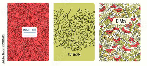 Cover page templates based on patterns with hand drawn ashberry branches. Backgrounds for notebooks, notepads, diaries. Headers isolated and replaceable