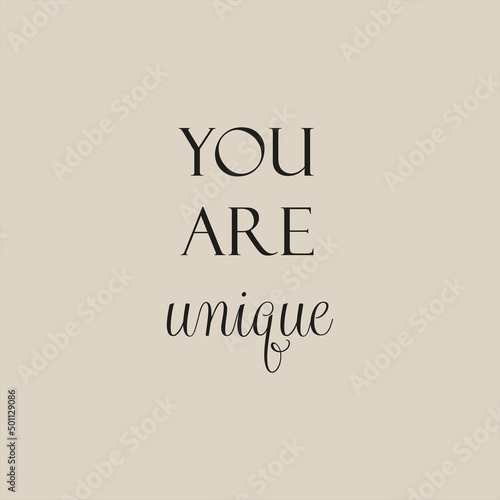 You are unique, poster, vector