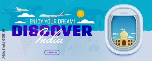 Discover India. Traveling the world by plane. Tourism and vacation theme. Attraction of airplane window. Modern flat vector design banner.