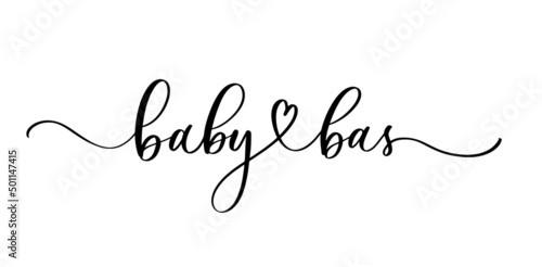 Baby Bas. Baby Shower Invitation Template with hand lettering.