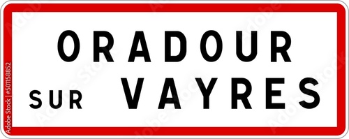 Panneau entr  e ville agglom  ration Oradour-sur-Vayres   Town entrance sign Oradour-sur-Vayres