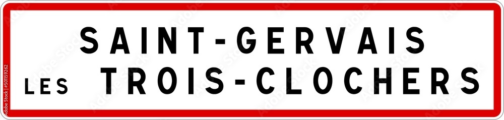Panneau entrée ville agglomération Saint-Gervais-les-Trois-Clochers / Town entrance sign Saint-Gervais-les-Trois-Clochers Panneau entrée ville agglomération Saint-Gervais-les-Trois-Clochers / Town entrance sign Saint-Gervais-les-Trois-Clochers