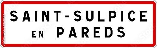 Panneau entrée ville agglomération Saint-Sulpice-en-Pareds / Town entrance sign Saint-Sulpice-en-Pareds