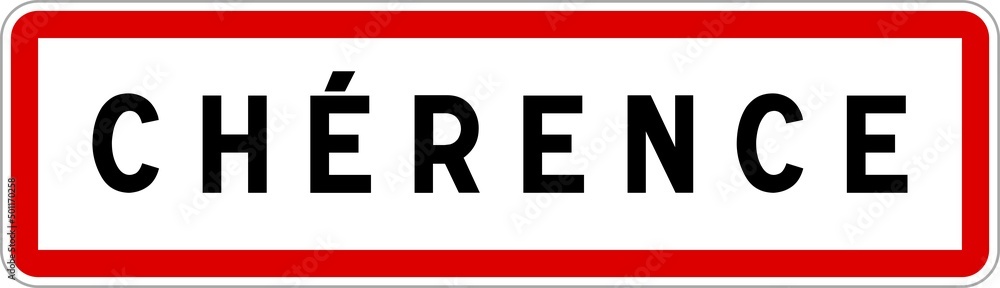 Panneau entrée ville agglomération Chérence / Town entrance sign Chérence Panneau entrée ville agglomération Chérence / Town entrance sign Chérence