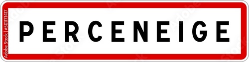 Panneau entrée ville agglomération Perceneige / Town entrance sign Perceneige