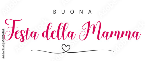 Buona Festa della Mamma, italian text. Happy mother's Day. Vector photo