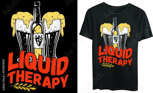 Liquid therapy typography t-shirt design, beer drink