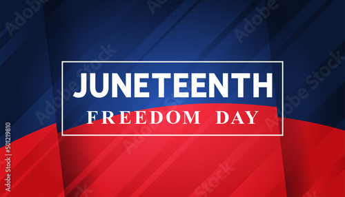 Juneteenth Freedom Day banner. African - American Independence day. White text in the frame on blue red background.