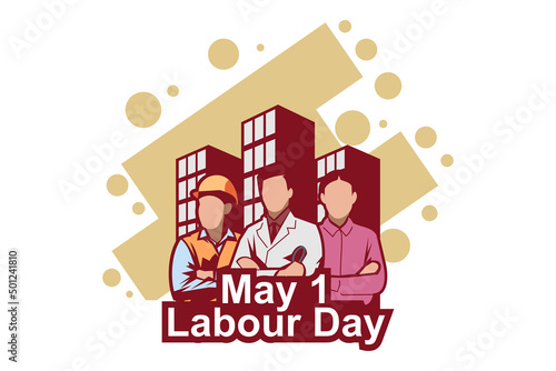 May 1, Happy Labor or Labour day (mayday) vector Illustration. Suitable for greeting card, poster and banner. 