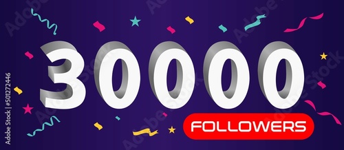 Illustration 3d numbers for social media 30k likes thanks, celebrating subscribers fans. Banner with 30000 followers 