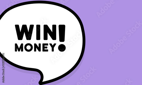 Speech bubble with win money text. Boom retro comic style. Pop art style. Vector line icon for Business and Advertising