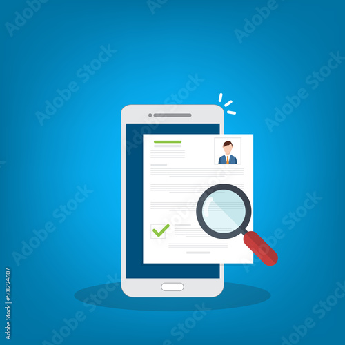 Online resume analysis, use phone and magnifying glass to view recruitment resume, concept of recruitment and human resources