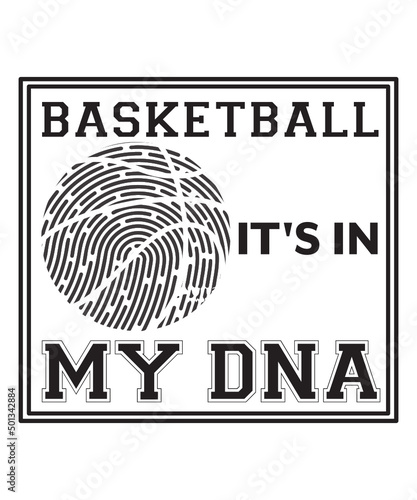 Basketball It's in My Dna t shirt