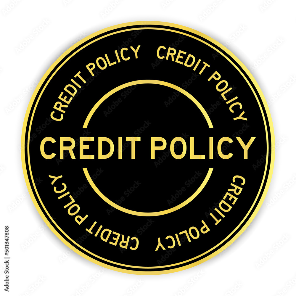 Black and gold color round label sticker with word credit poilicy on white background