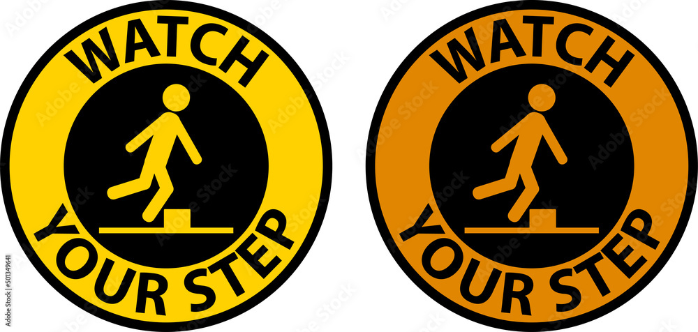 Naklejka premium Watch Your Step Floor Sign On White Background