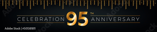 95th anniversary. Ninety-five years birthday celebration horizontal banner with bright golden color.